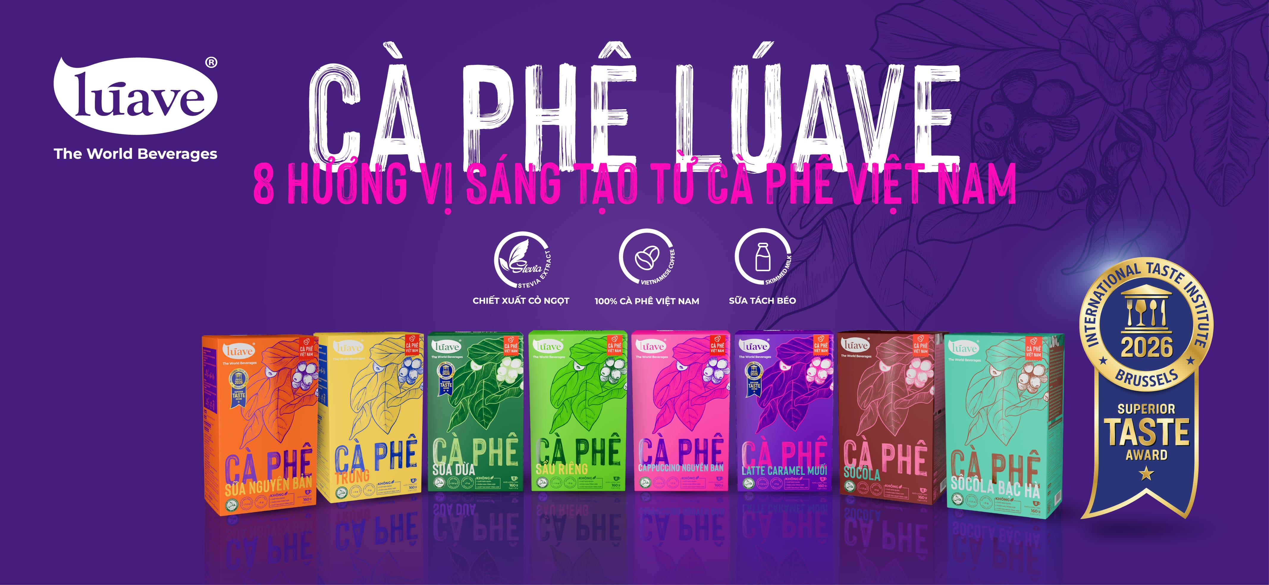 Cà phê hòa tan Lúave – 8 hương vị sáng tạo từ 100% cà phê Việt Nam